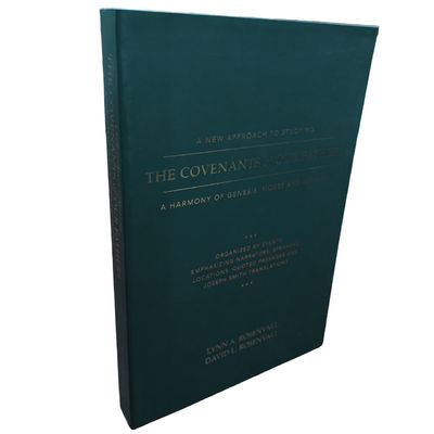 The Covenants of Our Fathers | Custom Woodfree Paper Bible Printing Smyth Sewn Softcover Web Fed Technology